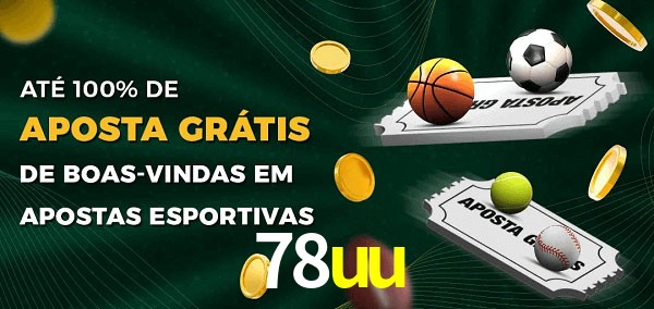 78uu Ate 100% de Aposta Gratis